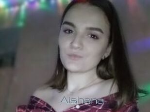 Aishana