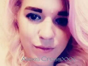 Alexis_CrossXXX