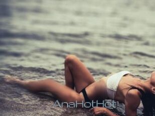 AnaHotHot