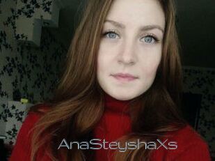 AnaSteyshaXs