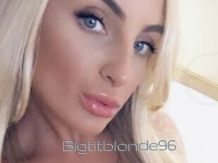 Bigtitblonde96