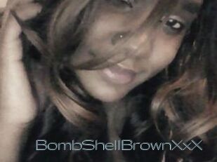 BombShellBrownXxX