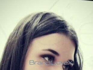 BrandiLoveX