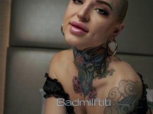 Badmilftiti