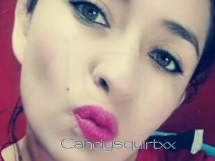 Candysquirtxx