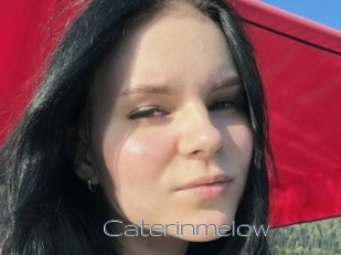 Caterinmelow