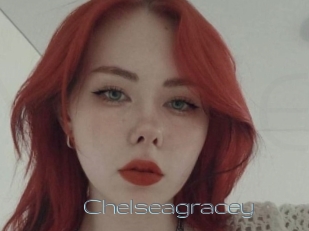 Chelseagracey