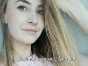 Daenerys_Gentle