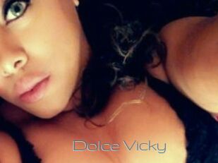 Dolce_Vicky