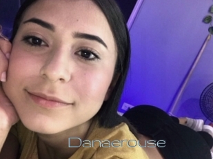 Danaerouse