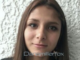 Danamillerfox