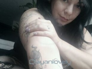 Dayanlovely