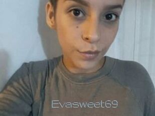 Evasweet69