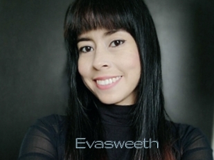 Evasweeth