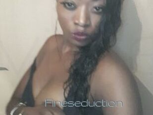 Fineseduction