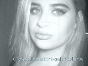 GoddessErikaErotica