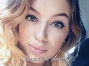 GreenDreamXO