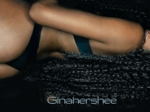 Ginahershee