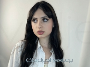 Gladyshastey