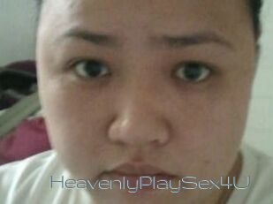 HeavenlyPlaySex4U