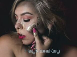 HeyMissKay