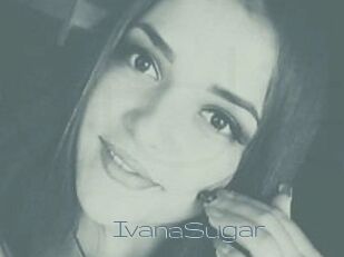 Ivana_Sugar