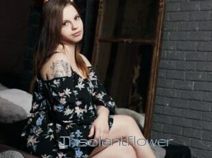 Insolentflower