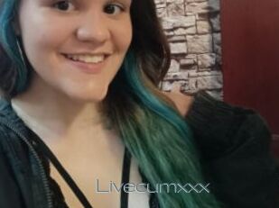 Livecumxxx