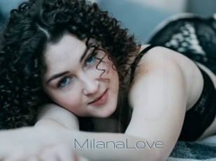 MilanaLove