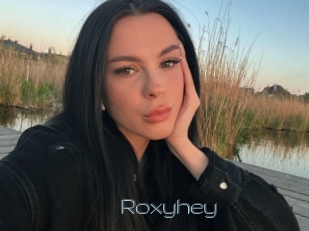 Roxyhey