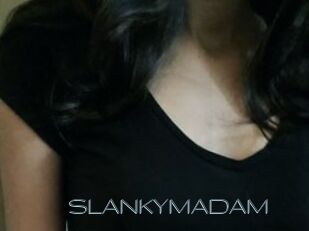 SLANKYMADAM