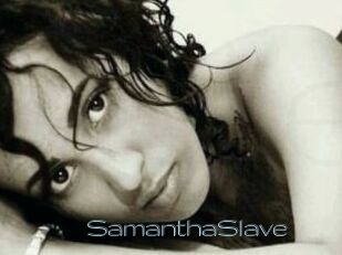 SamanthaSlave