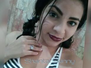 Shantal_Skinny