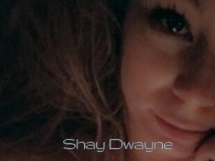 Shay_Dwayne