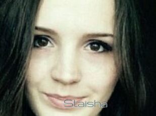 Staisha