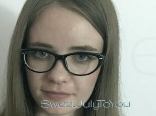 SweetJulyToYou