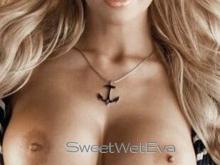 SweetWetEva