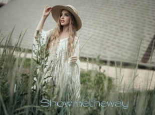 Showmetheway