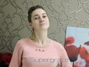 Supergrace