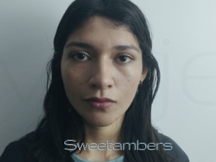 Sweetambers