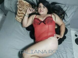 TALIANA_ROSS