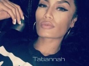 Tatiannah