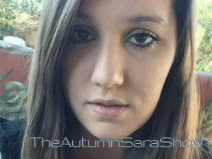 TheAutumnSaraShow