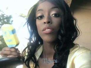 Tiani