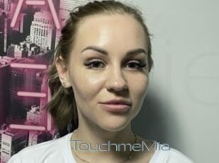 TouchmeMia