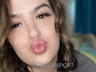 Thatcamgirl