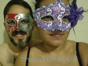 Thetwohotlatinos