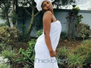 Thickbitch