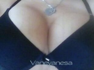 Vanevanesa